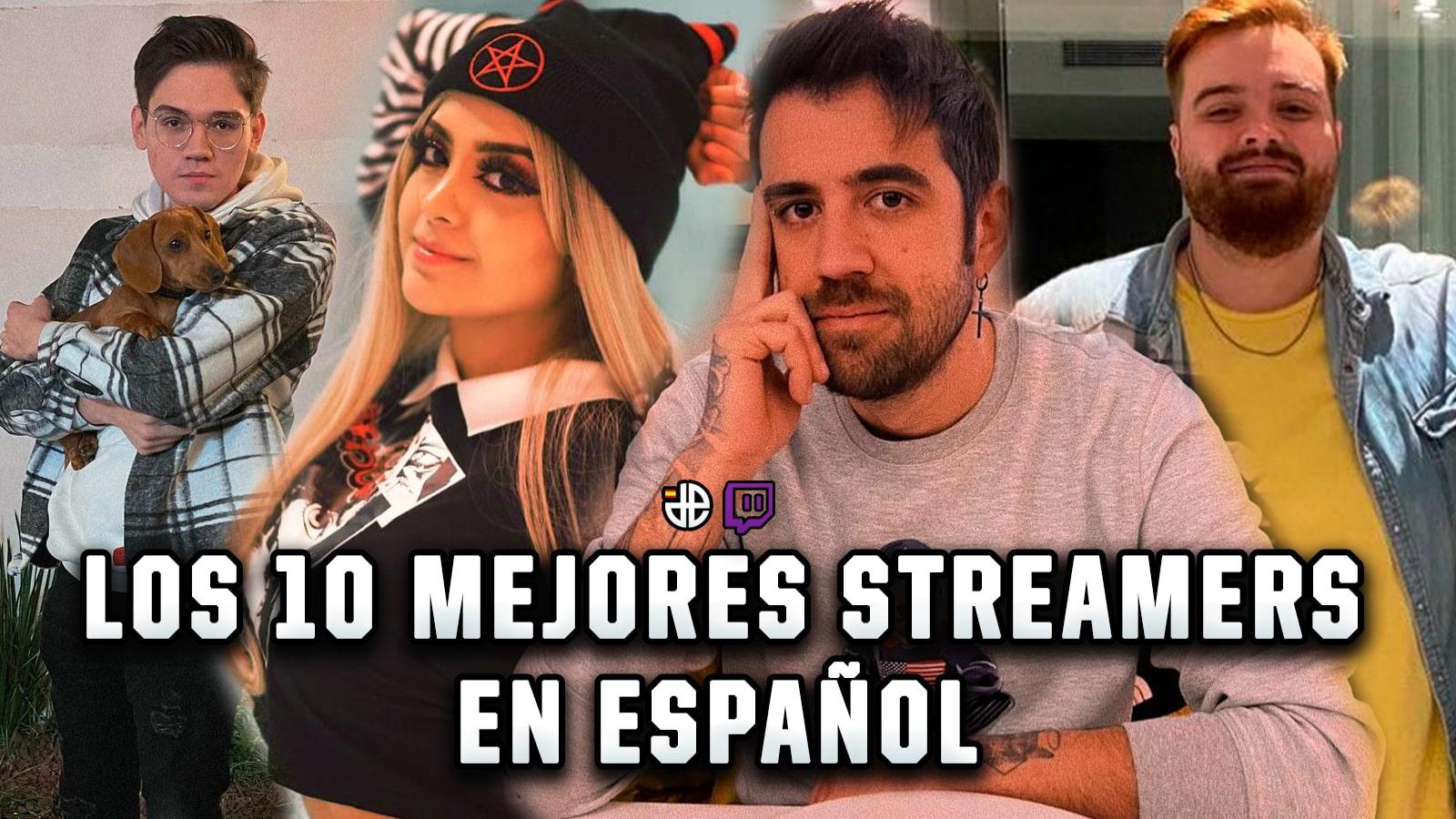 Mejores streamers español twitch