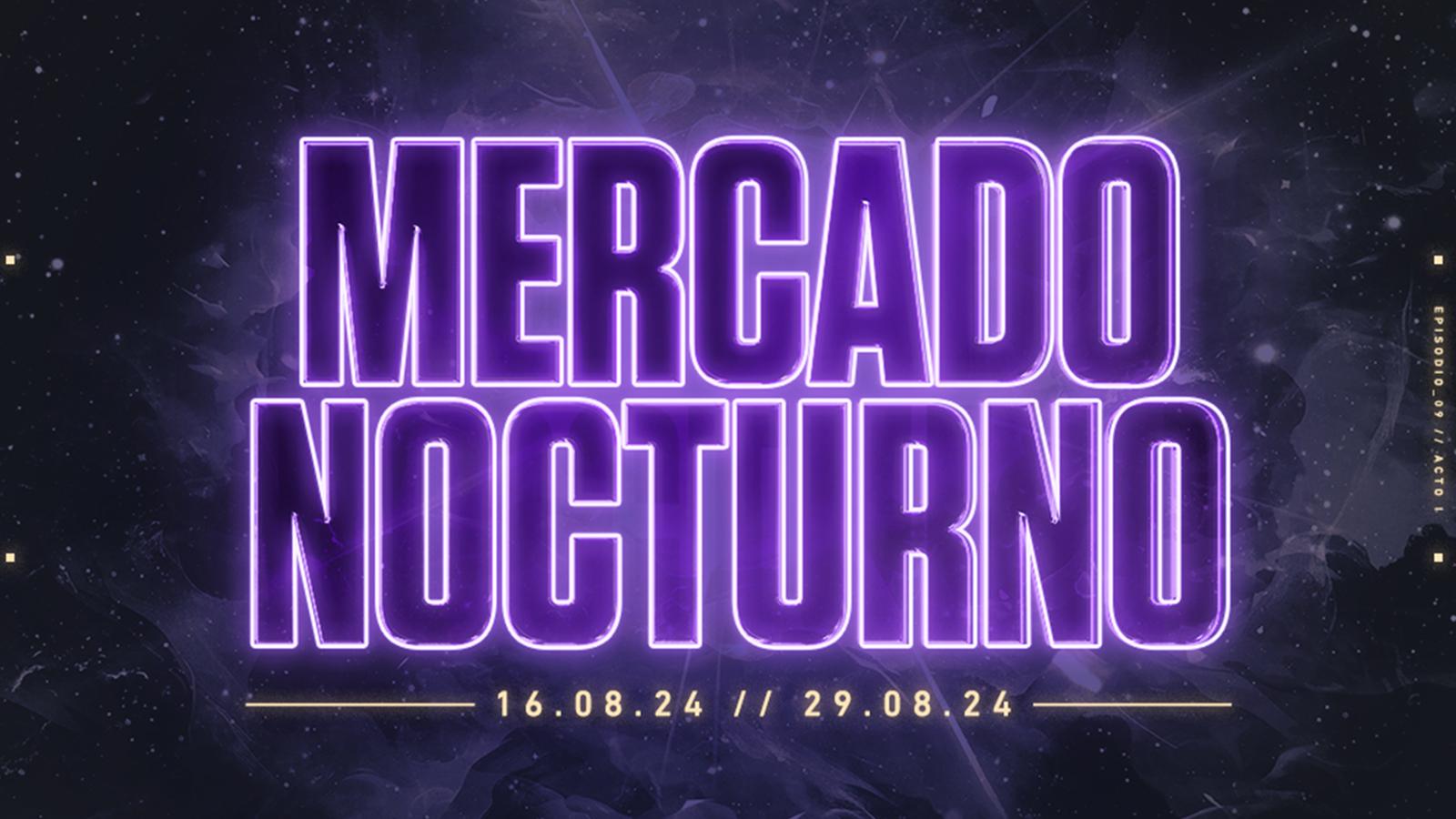 mercado nocturno agosto 2024